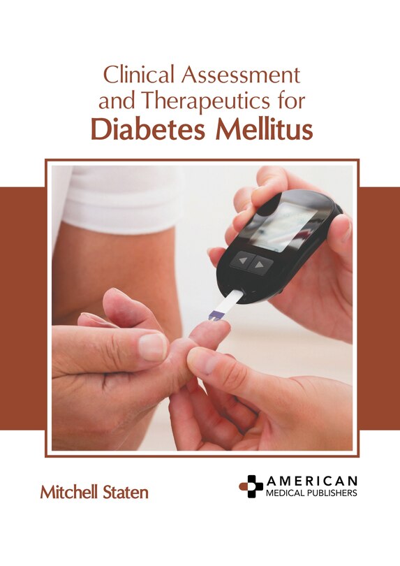 Front cover_Clinical Assessment and Therapeutics for Diabetes Mellitus