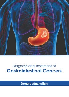 Front cover_Diagnosis and Treatment of Gastrointestinal Cancers