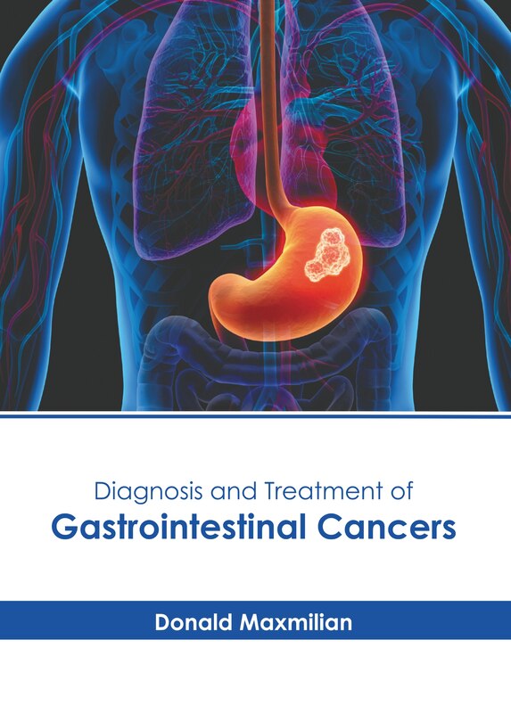 Front cover_Diagnosis and Treatment of Gastrointestinal Cancers