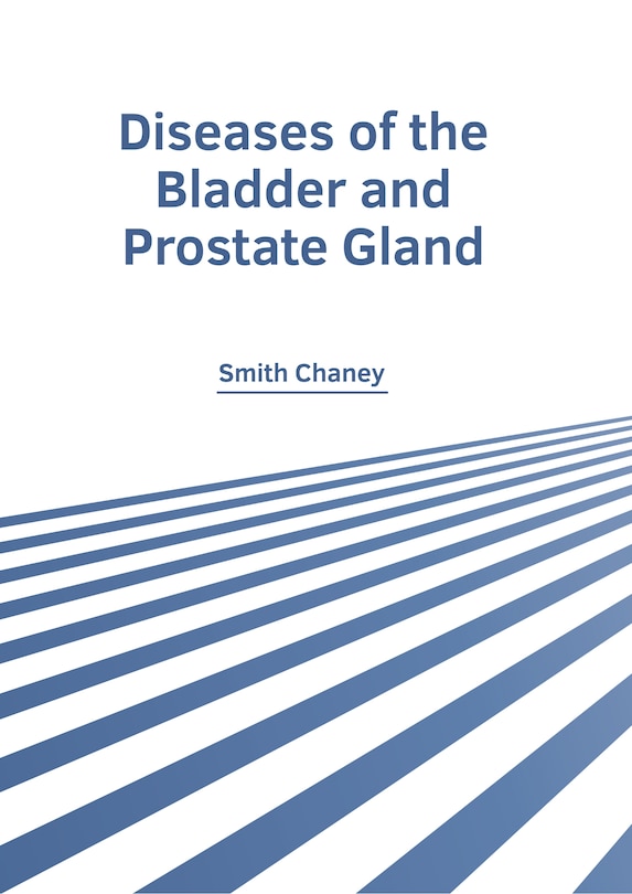 Couverture_Diseases of the Bladder and Prostate Gland