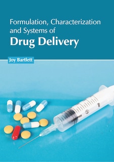 Couverture_Formulation, Characterization and Systems of Drug Delivery