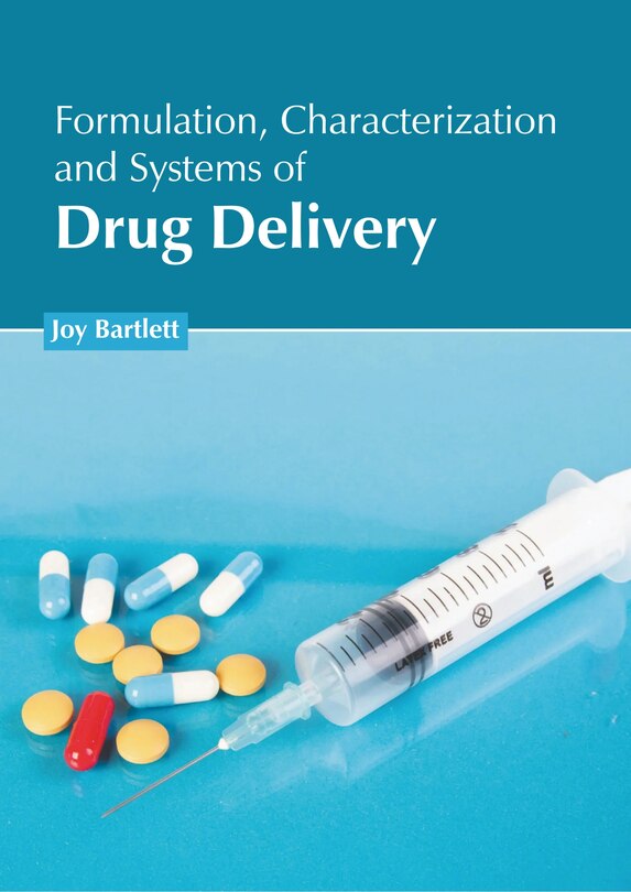 Couverture_Formulation, Characterization and Systems of Drug Delivery