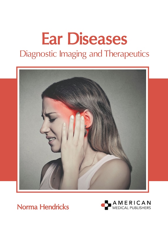 Front cover_Ear Diseases: Diagnostic Imaging and Therapeutics