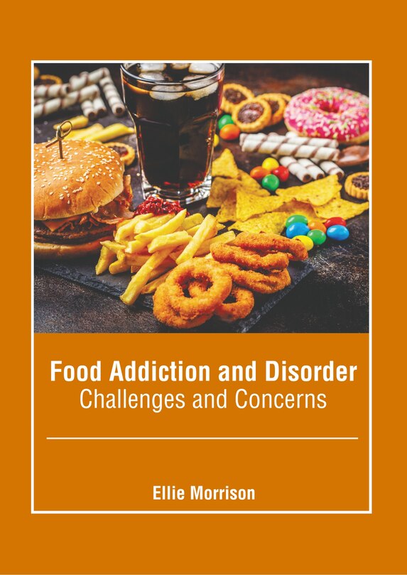 Couverture_Food Addiction and Disorder: Challenges and Concerns