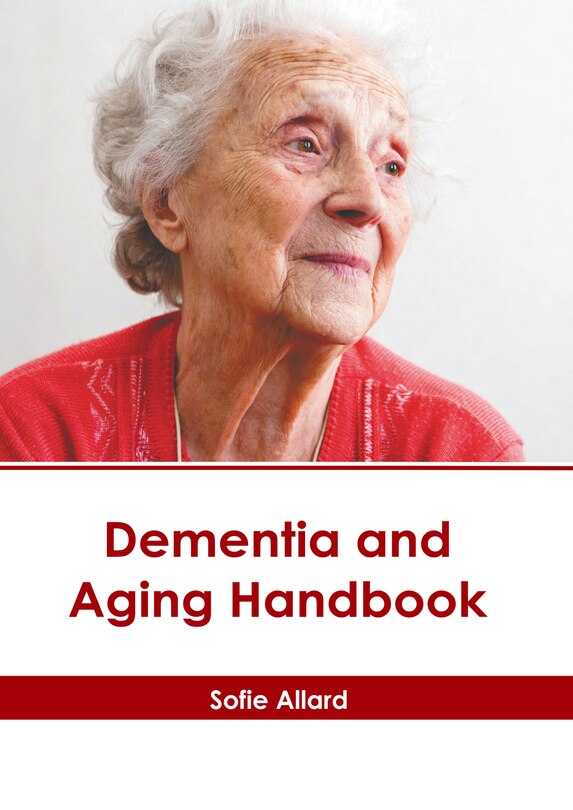 Front cover_Dementia and Aging Handbook