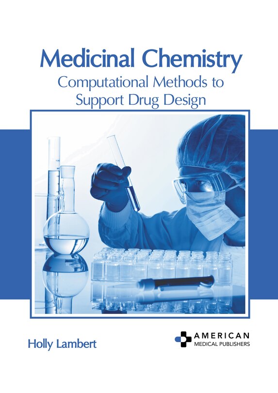 Couverture_Medicinal Chemistry: Computational Methods to Support Drug Design