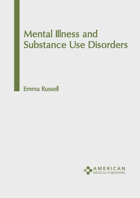 Front cover_Mental Illness and Substance Use Disorders
