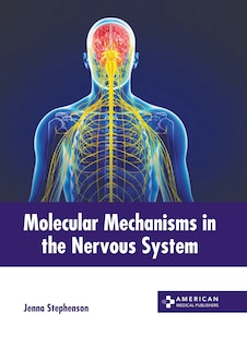 Couverture_Molecular Mechanisms in the Nervous System