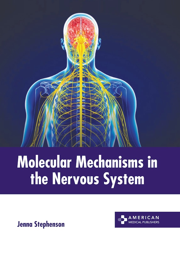 Couverture_Molecular Mechanisms in the Nervous System