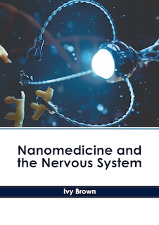 Front cover_Nanomedicine and the Nervous System
