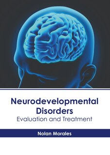 Couverture_Neurodevelopmental Disorders: Evaluation and Treatment