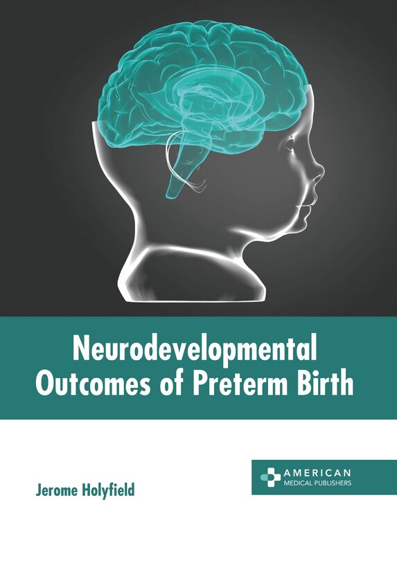 Front cover_Neurodevelopmental Outcomes of Preterm Birth