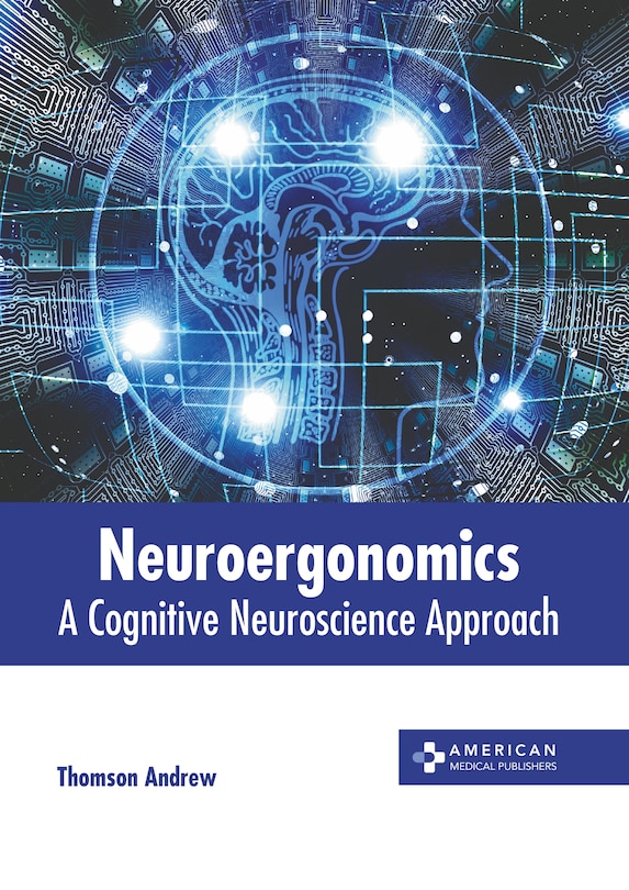 Front cover_Neuroergonomics: A Cognitive Neuroscience Approach