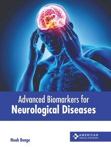 Couverture_Advanced Biomarkers for Neurological Diseases
