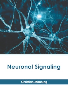 Neuronal Signaling