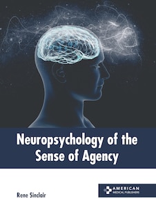 Front cover_Neuropsychology of the Sense of Agency