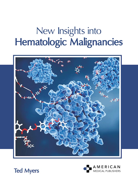 Front cover_New Insights into Hematologic Malignancies
