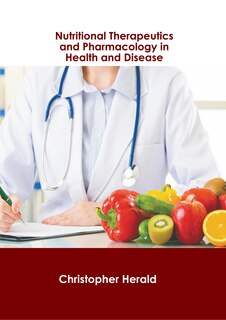 Front cover_Nutritional Therapeutics and Pharmacology in Health and Disease