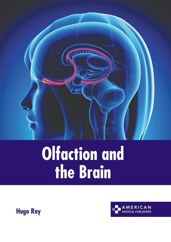 Olfaction and the Brain