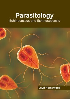 Front cover_Parasitology: Echinococcus and Echinococcosis