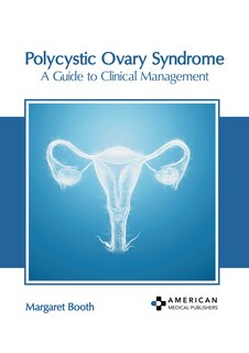 Couverture_Polycystic Ovary Syndrome: A Guide to Clinical Management