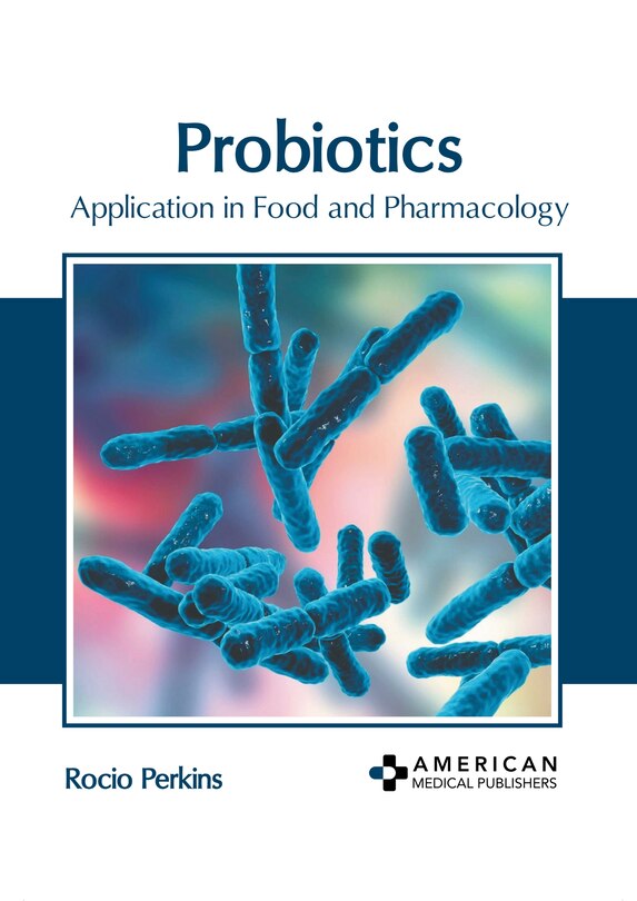 Couverture_Probiotics: Application in Food and Pharmacology
