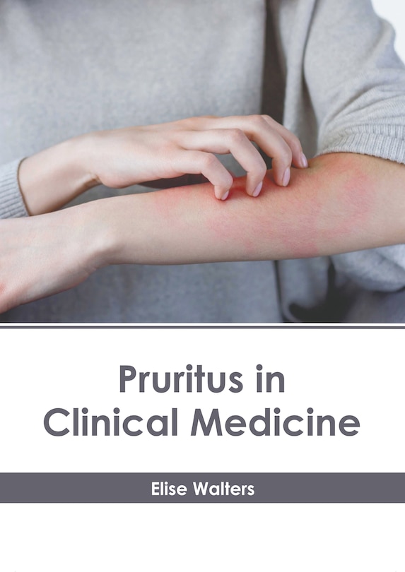 Front cover_Pruritus in Clinical Medicine