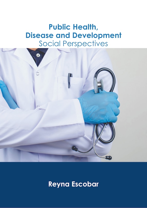 Couverture_Public Health, Disease and Development: Social Perspectives