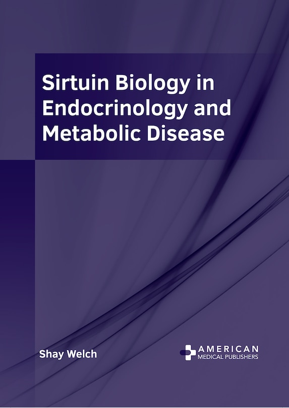 Front cover_Sirtuin Biology in Endocrinology and Metabolic Disease