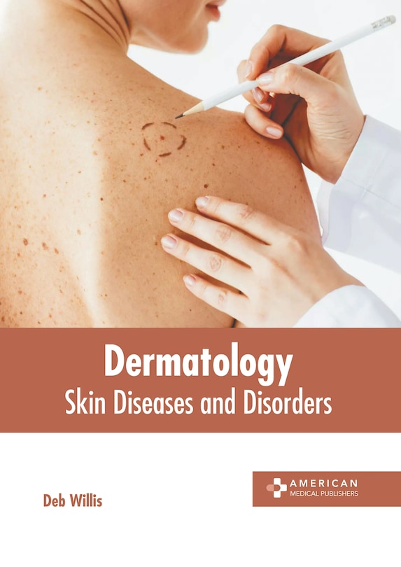 Couverture_Dermatology: Skin Diseases and Disorders