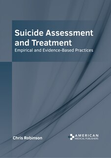 Front cover_Suicide Assessment and Treatment: Empirical and Evidence-Based Practices