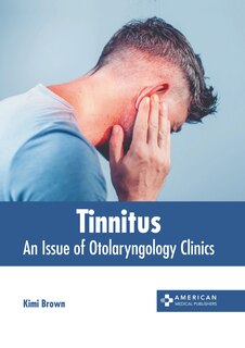 Front cover_Tinnitus: An Issue of Otolaryngology Clinics