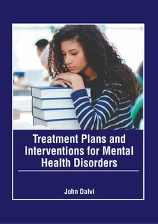 Front cover_Treatment Plans and Interventions for Mental Health Disorders