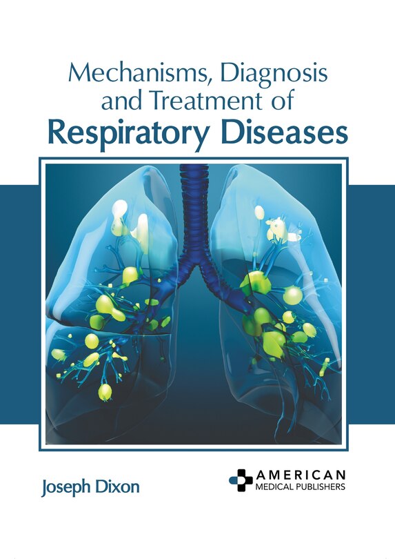 Couverture_Mechanisms, Diagnosis and Treatment of Respiratory Diseases