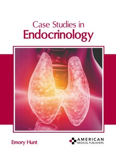 Front cover_Case Studies in Endocrinology