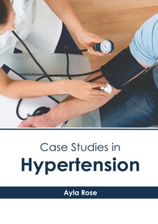 Front cover_Case Studies in Hypertension