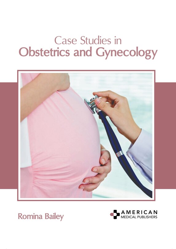 Front cover_Case Studies in Obstetrics and Gynecology