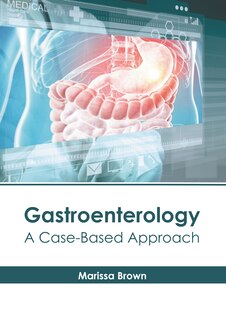 Front cover_Gastroenterology: A Case-Based Approach