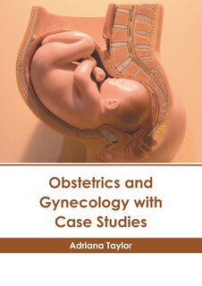 Front cover_Obstetrics and Gynecology with Case Studies