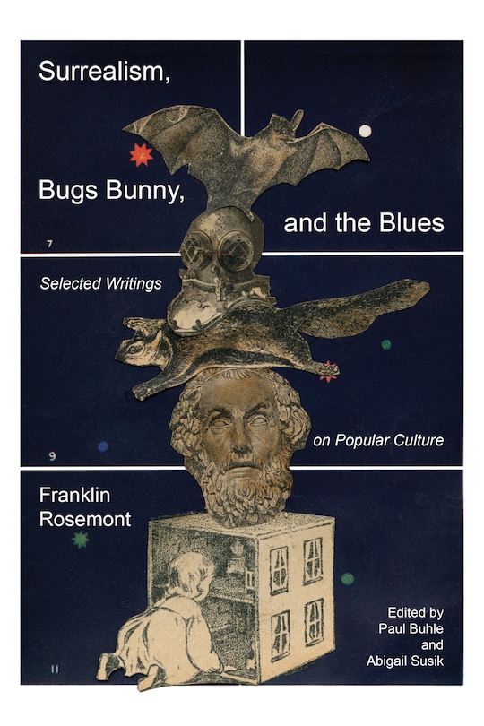 Front cover_Surrealism, Bugs Bunny, and the Blues