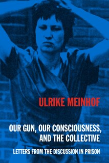 Front cover_Our Gun, Our Consciousness, and the Collective