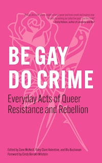 Front cover_Be Gay, Do Crime