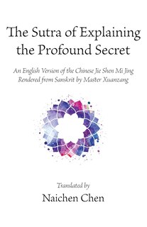 Front cover_The Sutra of Explaining the Profound Secret