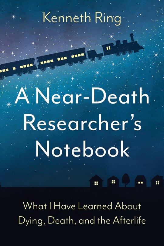 Couverture_A Near-Death Researcher's Notebook