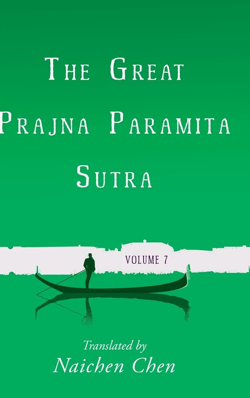 Front cover_The Great Prajna Paramita Sutra, Volume 7