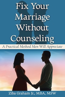 Front cover_Fix Your Marriage Without Counseling