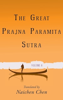 Front cover_The Great Prajna Paramita Sutra, Volume 8