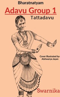 Front cover_Bharatnatyam Adavu Group 1