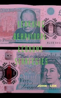 Front cover_Learning Behavioral Economy Strategies