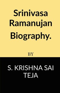 Front cover_Srinivasa Ramanujan Biography.